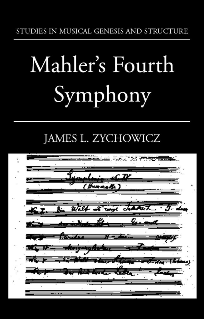 Produktbild: Mahler's Fourth Symphony | James L. Zychowicz
