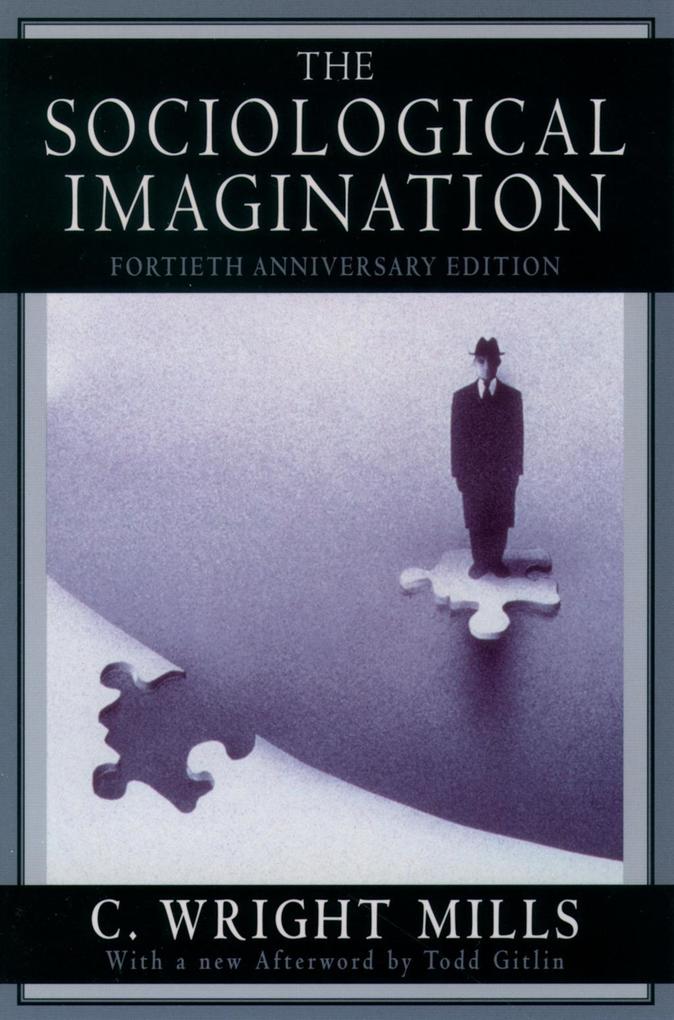 Produktbild: The Sociological Imagination | C. Wright Mills