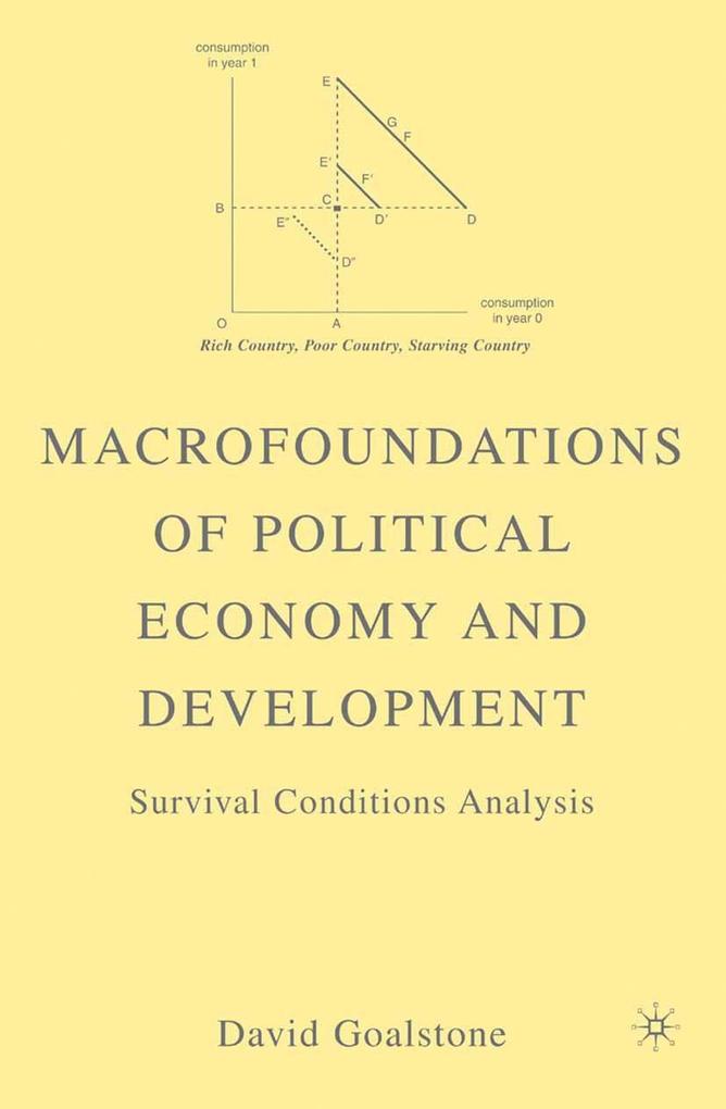 Produktbild: Macrofoundations of Political Economy and Development | D. Goalstone