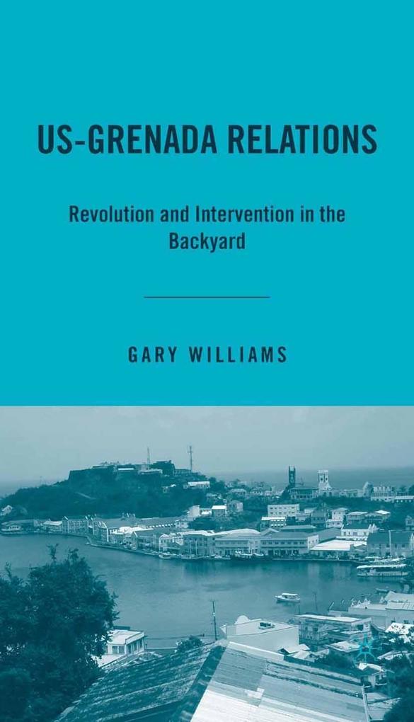 Produktbild: US-Grenada Relations | G. Williams