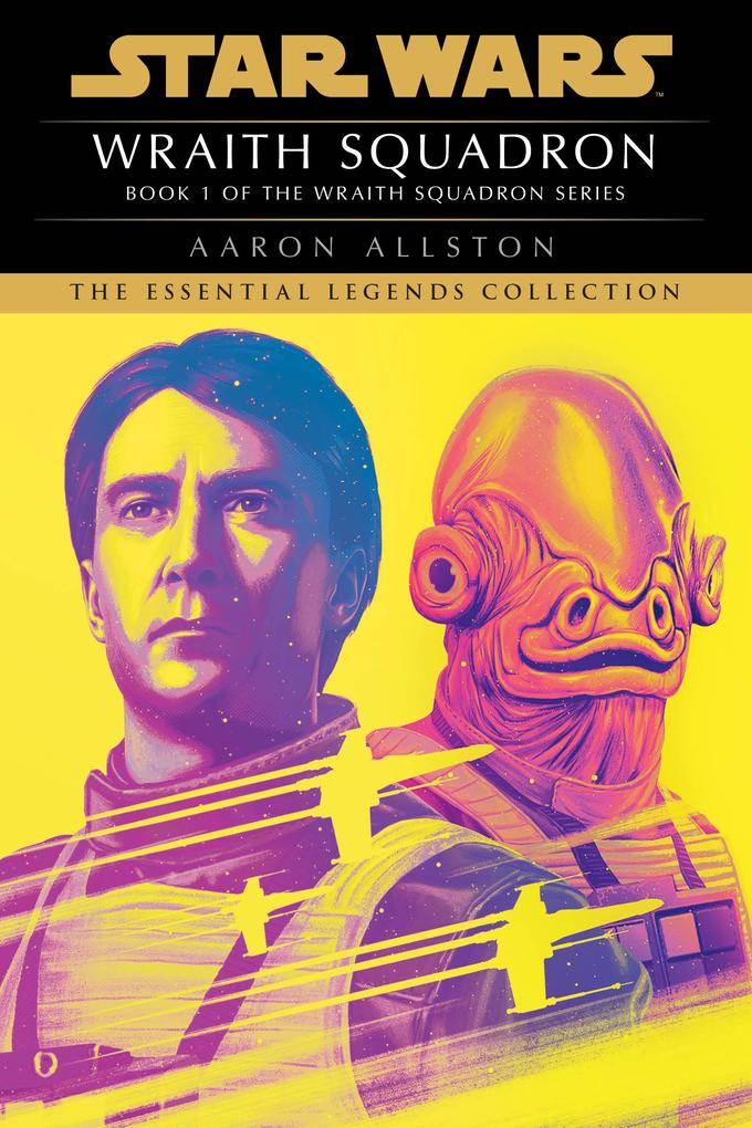 Produktbild: Wraith Squadron: Star Wars Legends (Wraith Squadron) | Aaron Allston