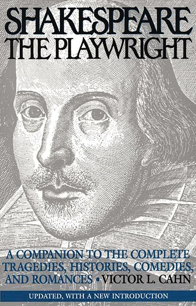 Produktbild: Shakespeare the Playwright | Victor L. Cahn