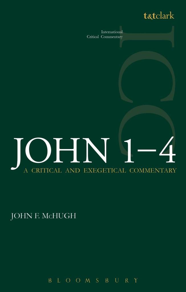Produktbild: John 1-4 (ICC) | John F McHugh
