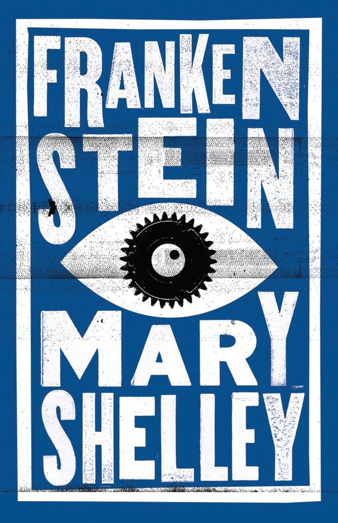Produktbild: Frankenstein | Mary Shelley, Mary Wollstonecraft Shelley
