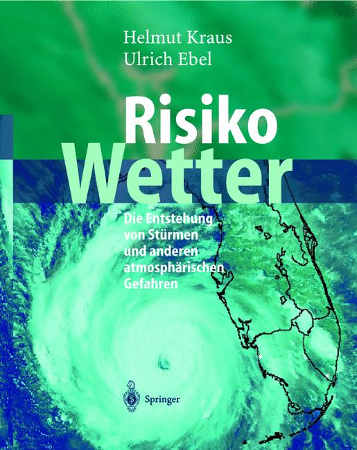 Weitere Ansicht: Risiko Wetter | Ulrich Ebel, Helmut Kraus