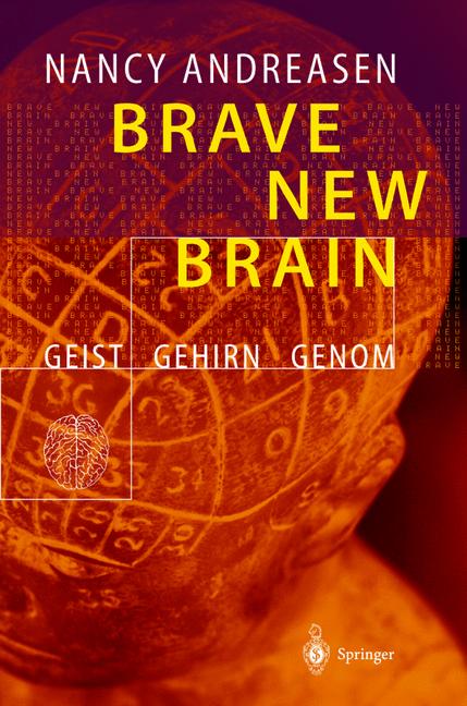 Weitere Ansicht: Brave New Brain | Nancy C. Andreasen