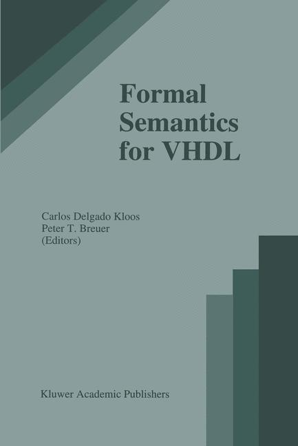 Weitere Ansicht: Formal Semantics for VHDL