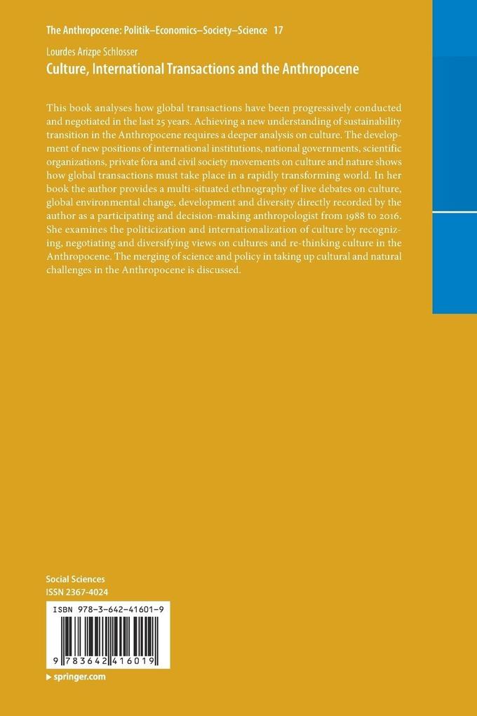 Weitere Ansicht: Culture, International Transactions and the Anthropocene | Lourdes Arizpe Schlosser