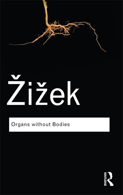 Produktbild: Organs without Bodies | Slavoj Zizek