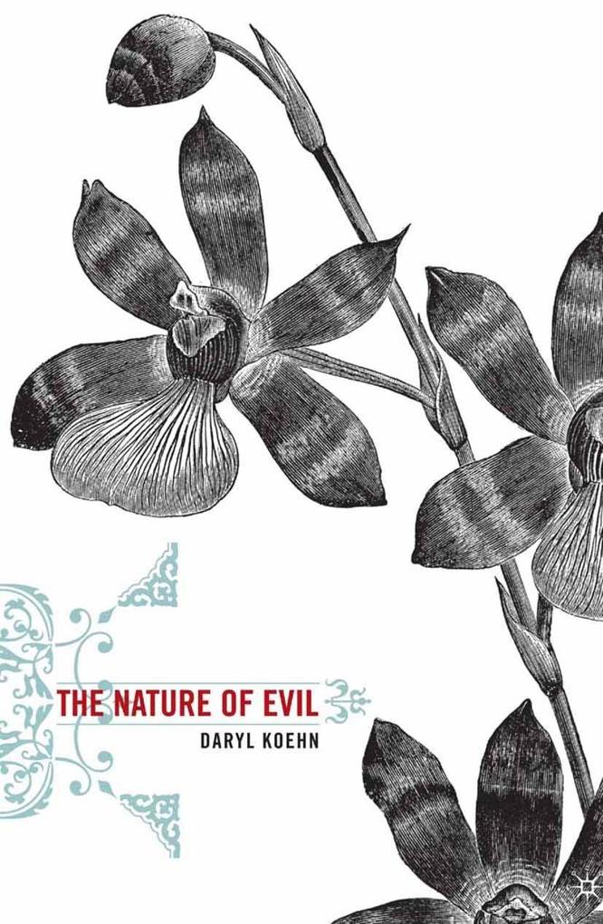 Produktbild: The Nature of Evil | D. Koehn