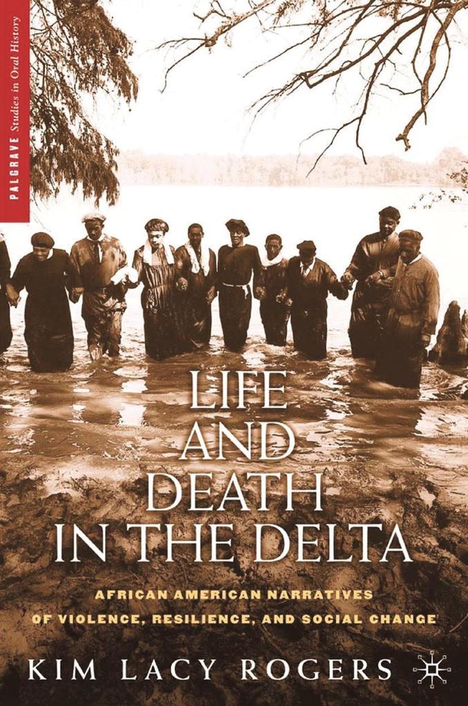 Produktbild: Life and Death in the Delta | K. Rogers