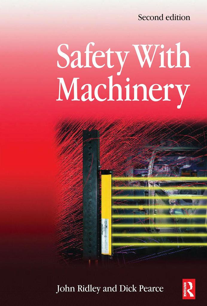 Produktbild: Safety with Machinery | John Ridley, Dick Pearce