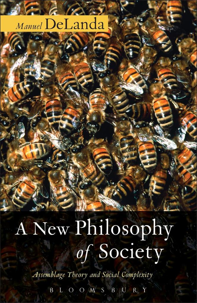 Produktbild: A New Philosophy of Society | Manuel Delanda