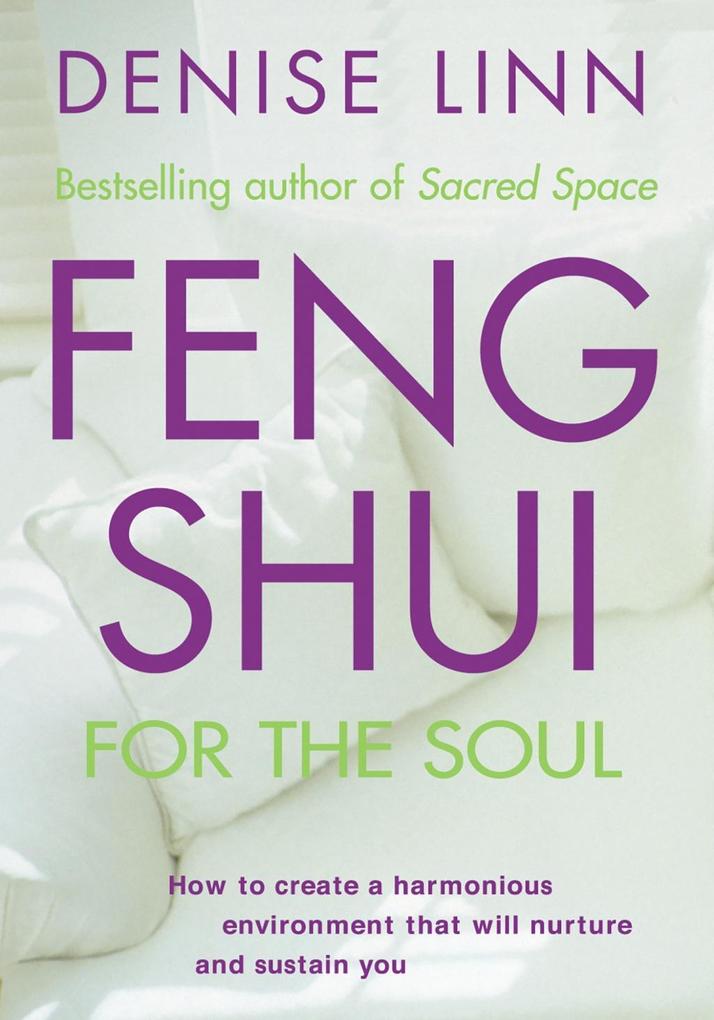 Produktbild: Feng Shui for the Soul | Denise Linn