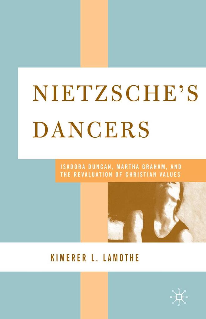 Produktbild: Nietzsche's Dancers | K. LaMothe