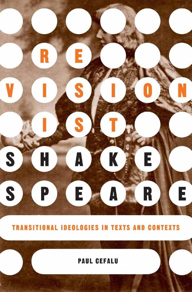 Produktbild: Revisionist Shakespeare | P. Cefalu