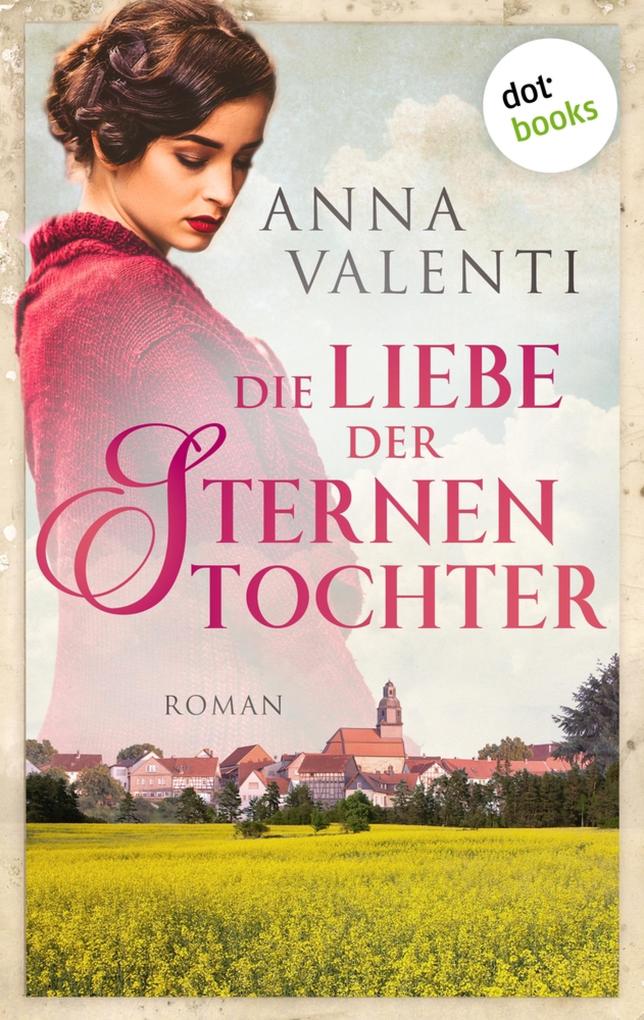 Produktbild: Die Liebe der Sternentochter - Band 2 | Anna Valenti