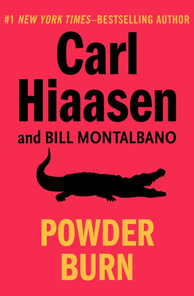 Produktbild: Powder Burn | Carl Hiaasen, Bill Montalbano