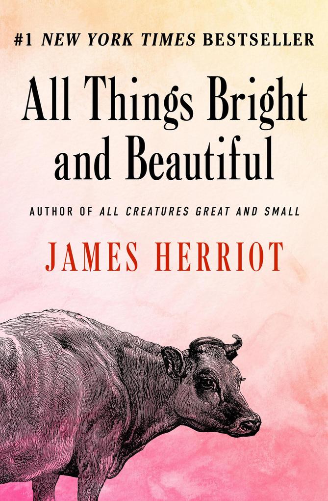 Produktbild: All Things Bright and Beautiful | James Herriot