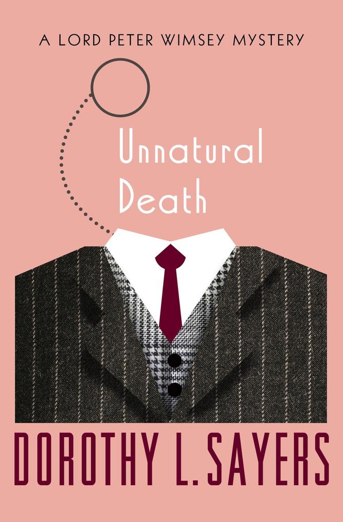 Produktbild: Unnatural Death | Dorothy L. Sayers
