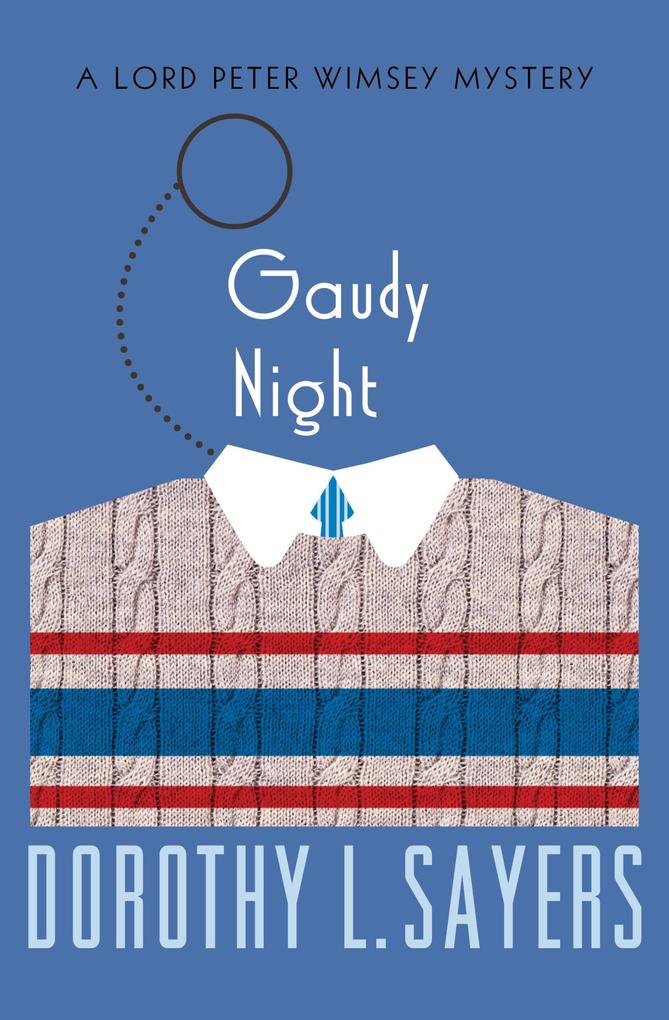Produktbild: Gaudy Night | Dorothy L. Sayers