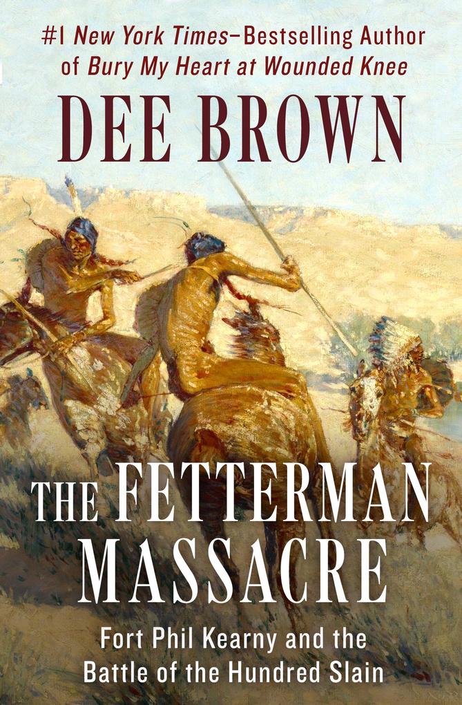 Produktbild: The Fetterman Massacre | Dee Brown