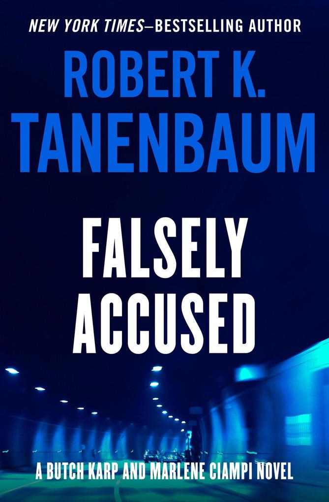 Produktbild: Falsely Accused | Robert K. Tanenbaum