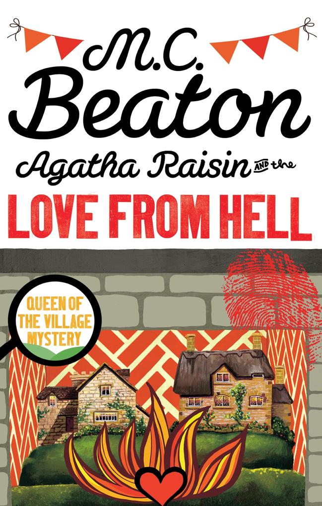 Produktbild: Agatha Raisin and the Love from Hell | M. C. Beaton