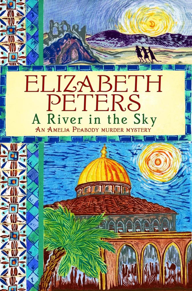 Produktbild: A River in the Sky | Elizabeth Peters