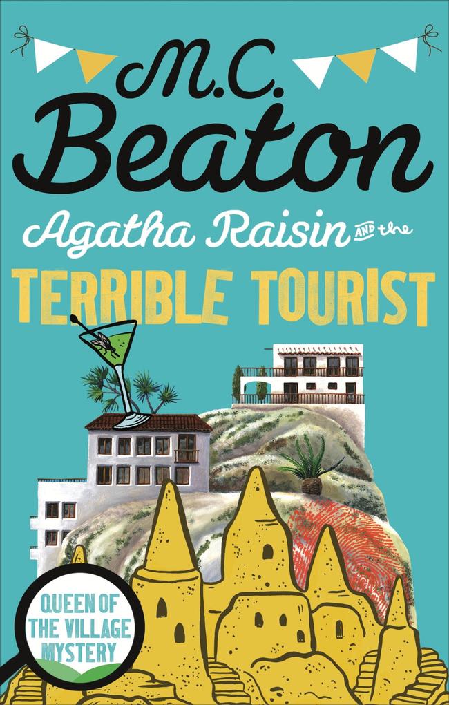 Produktbild: Agatha Raisin and the Terrible Tourist | M. C. Beaton