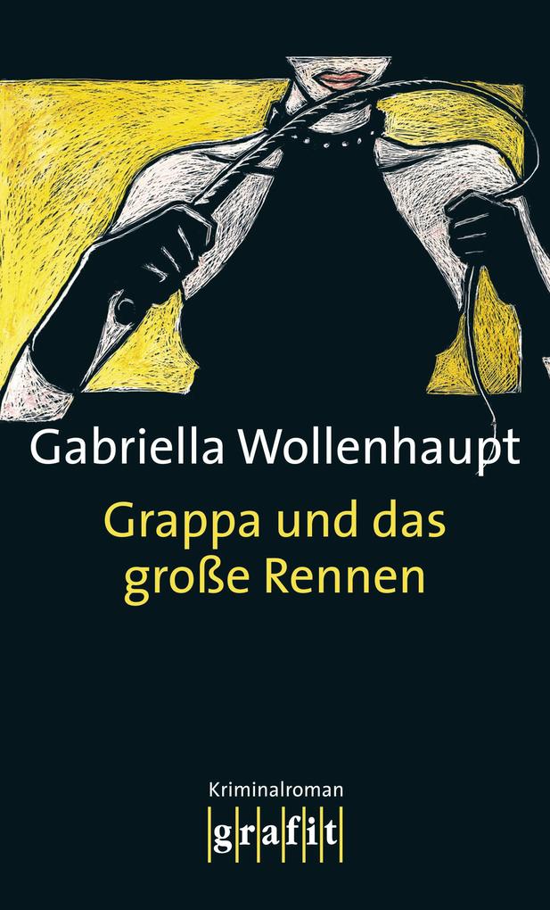 Produktbild: Grappa und das große Rennen | Gabriella Wollenhaupt