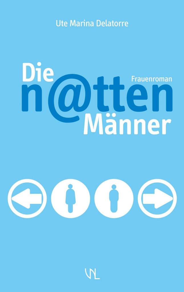 Produktbild: Die n@tten Männer | Ute Marina Delatorre