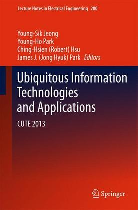 Weitere Ansicht: Ubiquitous Information Technologies and Applications