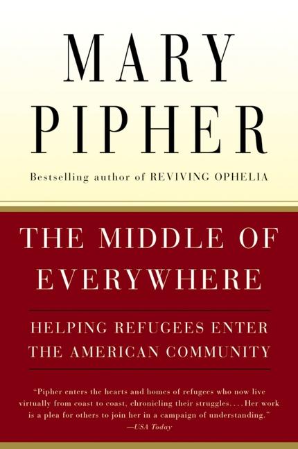 The Middle of Everywhere: Helping Refugees Enter the American Community als Taschenbuch