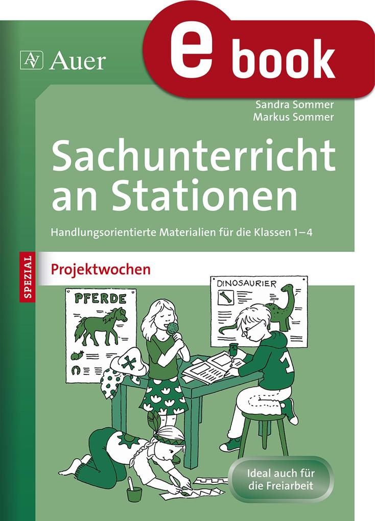 Produktbild: Sachunterricht an Stationen Spezial Projektwochen | Sandra Sommer, Markus Sommer