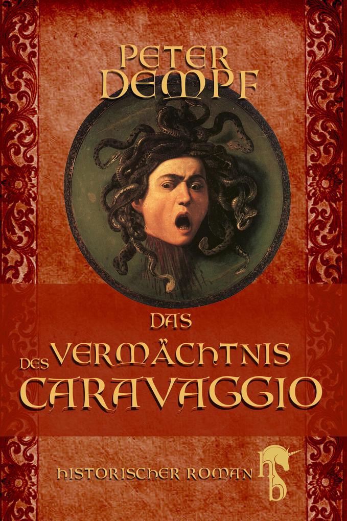 Produktbild: Das Vermächtnis des Caravaggio | Peter Dempf