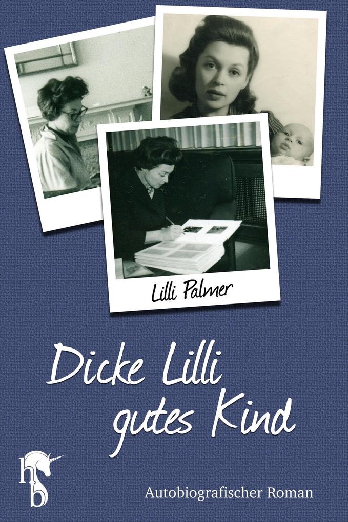 Produktbild: Dicke Lilli - gutes Kind | Lilli Palmer