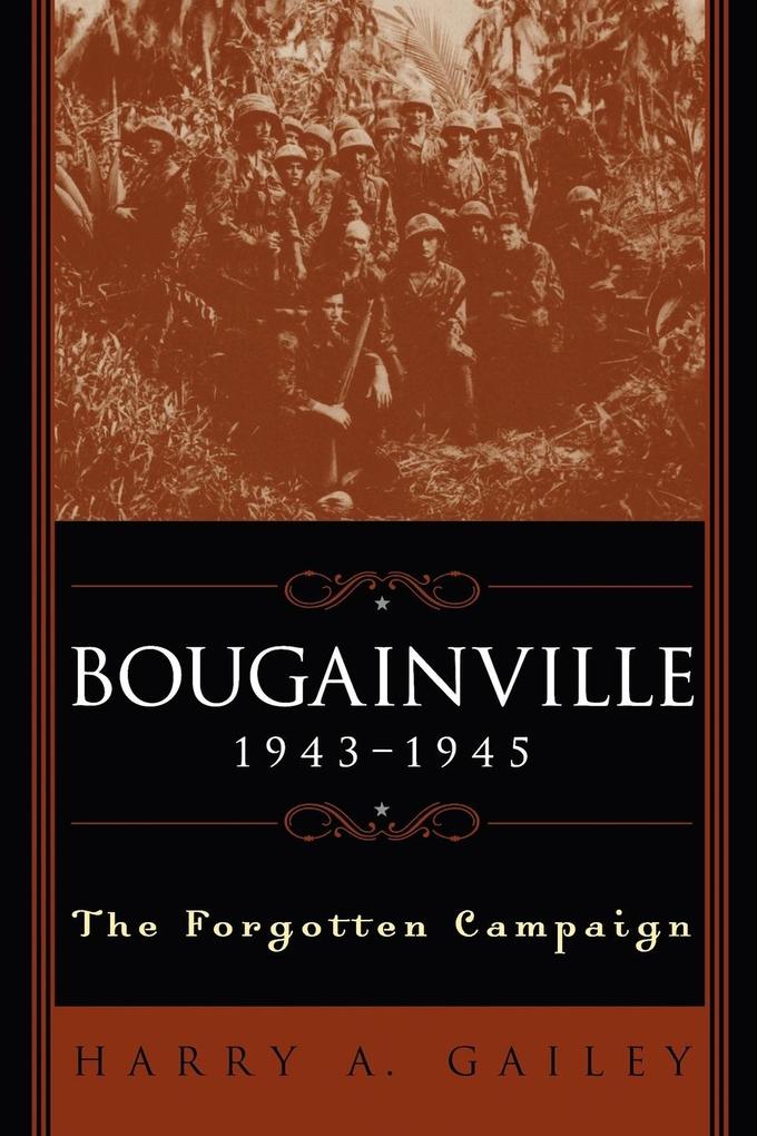 Produktbild: Bougainville 1943-1945 | Harry a Gailey