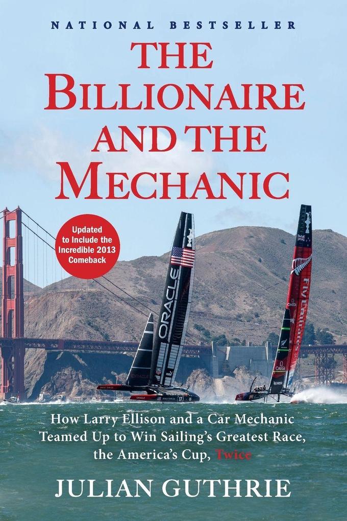 Produktbild: The Billionaire and the Mechanic | Julian Guthrie