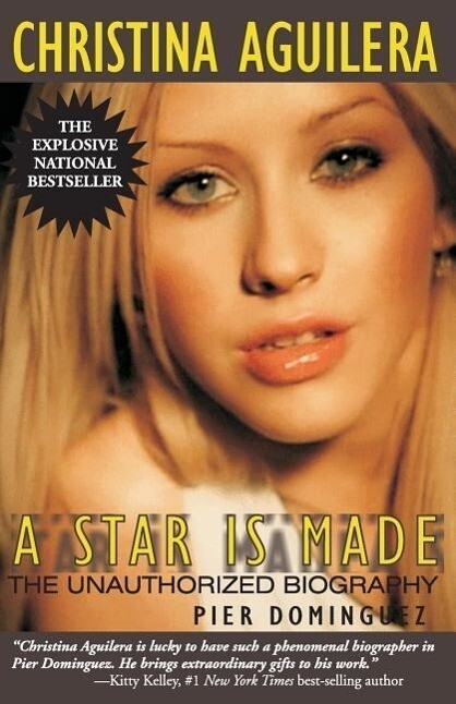 Christina Aguilera: A Star Is Made: The Unauthorized Biography als Taschenbuch