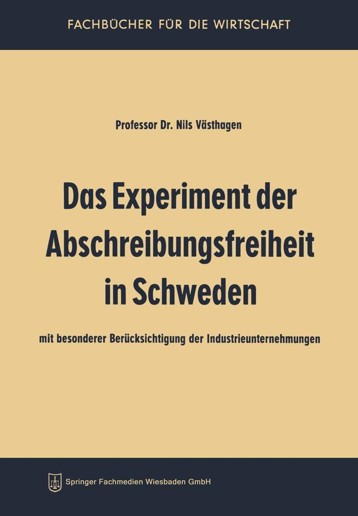 Produktbild: Das Experiment der Abschreibungsfreiheit in Schweden | Nils Västhagen