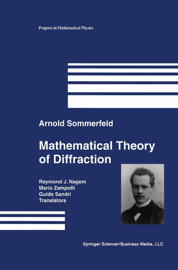 Produktbild: Mathematical Theory of Diffraction | Arnold Sommerfeld