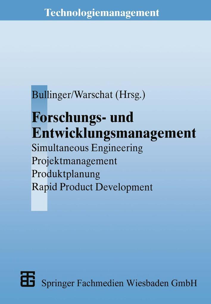 Produktbild: Forschungs- und Entwicklungsmanagement | Hans-Jörg Bullinger, Joachim Warschat