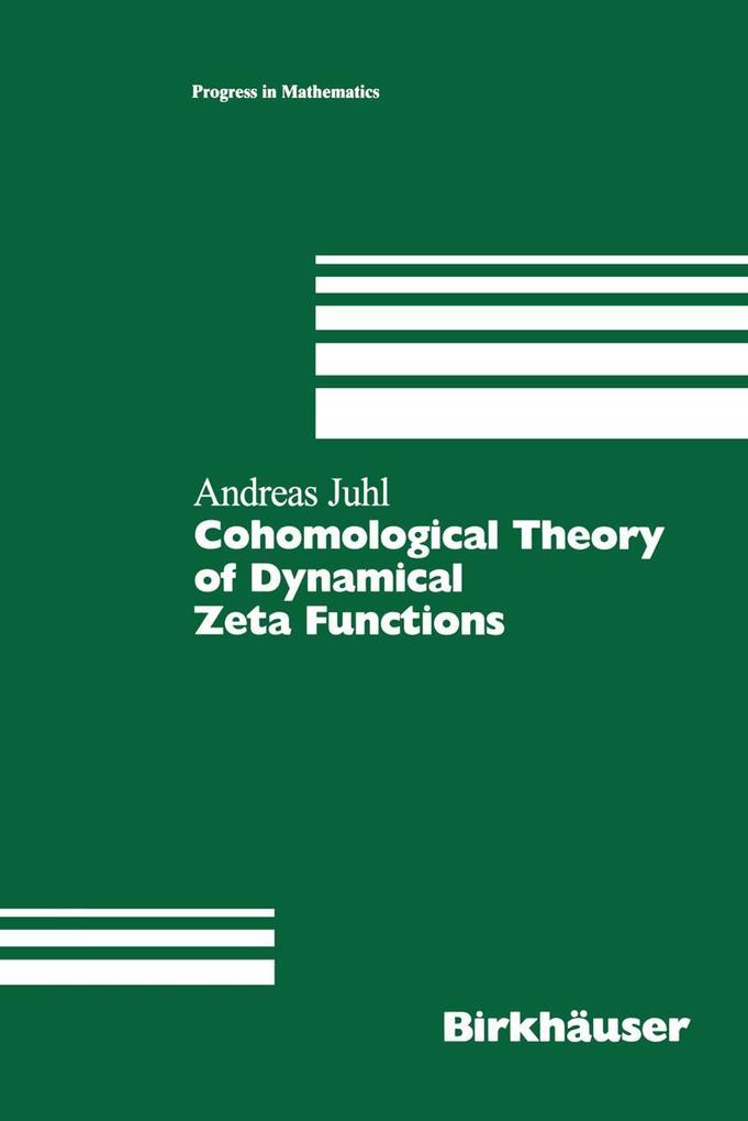 Produktbild: Cohomological Theory of Dynamical Zeta Functions | Andreas Juhl
