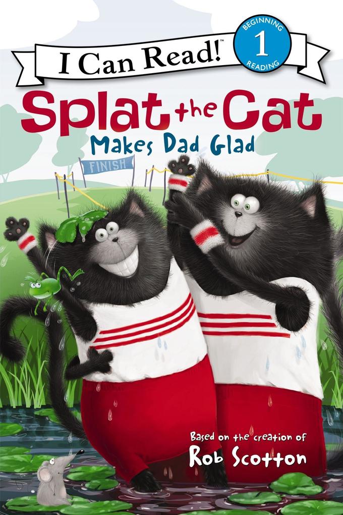 Produktbild: Splat the Cat Makes Dad Glad | Rob Scotton