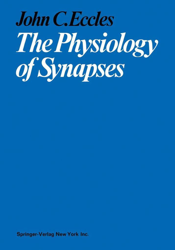 Produktbild: The Physiology of Synapses | John C. Eccles