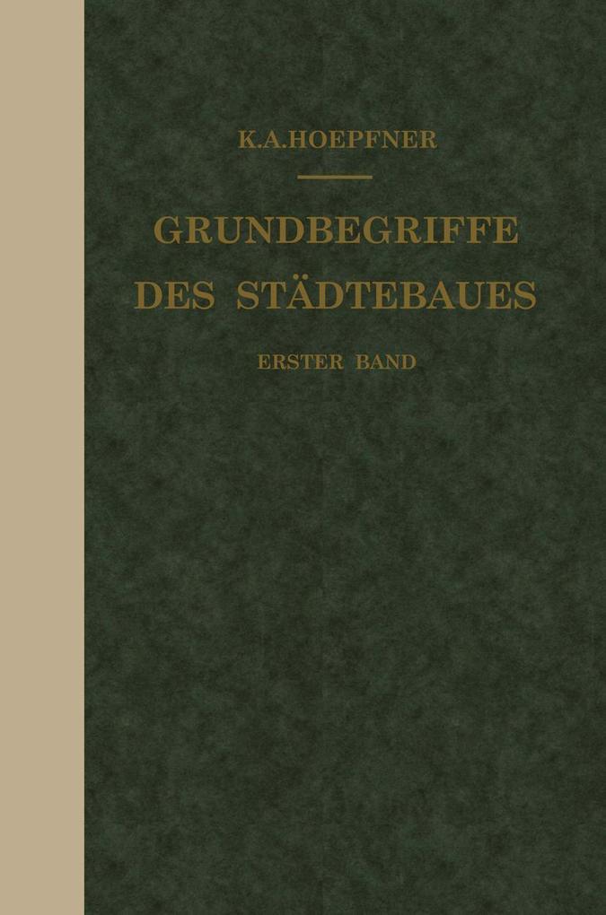 Produktbild: Grundbegriffe des Städtebaues | K. A. Hoepfner