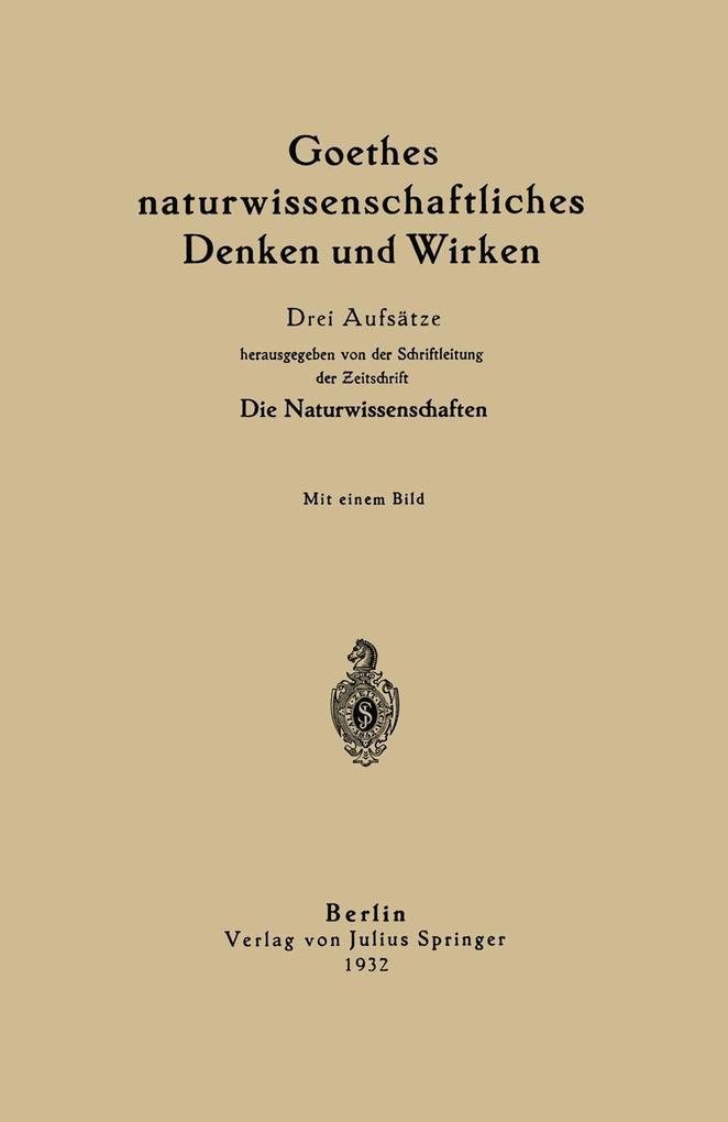 Produktbild: Goethes naturwissenschaftliches Denken und Wirken | Max Dohrn, H. von Helmholtz, Julius Schiff, Hermann von Helmholtz