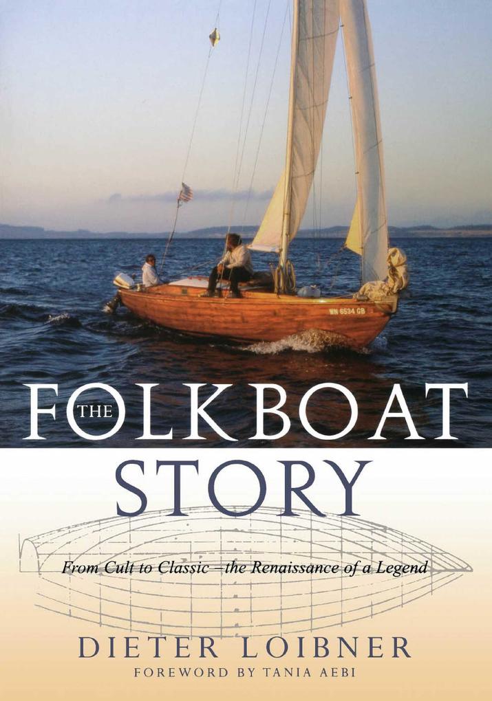 Produktbild: Folkboat Story | Dieter Loibner