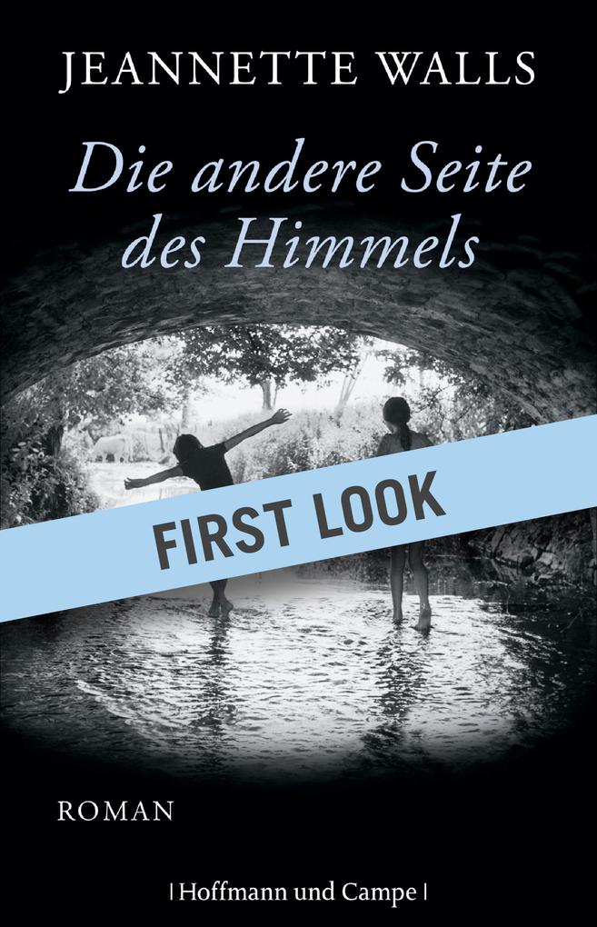 Die Andere Seite Des Himmels Jeannette Walls: FIRST LOOK: Walls - Die andere Seite des Himmels bei